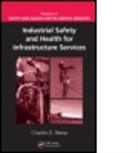 Charles D. Reese, Charles D. (University of Connecticut Reese, Reese Charles D. - Industrial Safety and Health for Infrastructure Services