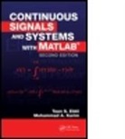 Taan ElAli, Taan S. ElAli, Taan S. Karim Elali, Mohammad A. Karim - Continuous Signals and Systems With Matlab