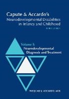 Pasquale J. Accardo, Pasquale J. (EDT) Accardo, Pasquale Accardo, Pasquale J. Accardo, Arnold J. Capute - Capute & Accardo s Neurodevelopmental Disabilities in Infancy