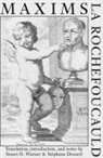 Stephane Douard, La Rochefoucaul La Rochefoucaul, La Rochefoucauld, Stuart D Warner - Maxims
