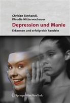 Klaudia Mitterwachauer, Christia Simhandl, Christian Simhandl - Depression und Manie