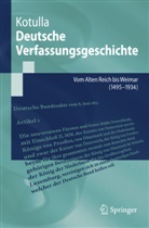 Michael Kotulla - Deutsche Verfassungsgeschichte