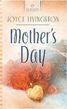 Joyce Livingston - Mother's Day