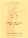 Lacquanna Paul, Robert Powell - Cosmic Dances of the Zodiac