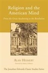 Alan Heimert - Religion and the American Mind