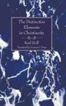 Karl Holl - The Distinctive Elements in Christianity