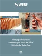 Brown and Caldwell, J. Lagorga, P. E. Moffa, Pe Moffa, Syracuse Research Corporation - Identifying and Communicating the Benefits and Risks of Disinfecting