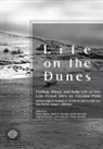 Brian (EDT)/ Grenda Fagan, Brian Fagan, Brian M. Fagan, Donn R. Grenda, David Maxwell - Life on the Dunes