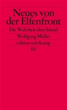 Wolfgang Müller - Neues von der Elfenfront