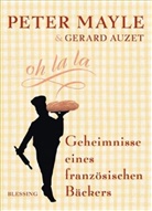 Gerard Auzet, Peter Mayle - Geheimnisse eines französischen Bäckers