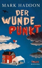 Mark Haddon - Der wunde Punkt