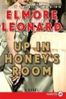 Elmore Leonard - Up in Honey's Room