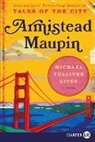 Armistead Maupin - Michael Tolliver Lives