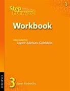 Jayme Adelson-Goldstein, Jenni Currie Santamaria, Barbara Denman, Jill Korey O'Sullivan, Chris Mahdesian, Christy Newman... - Step Forward Workbook 3
