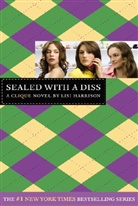 Lisi Harrison, Harrison Lisi - Sealed with a Diss