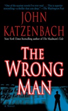 John Katzenbach - The Wrong Man