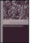 Marshall Grossman, Marshall (University of Maryland Grossman, Marshall Grossman, Marshall Grossman, Marshall (University of Maryland Grossman - Reading Renaissance Ethics