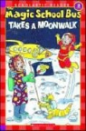 Joanna Cole, Inc Scholastic - The Magic School Bus Takes a Moonwalk