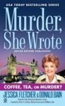 Donald Bain, Jessica Fletcher - Coffee, Tea, or Murder?