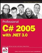Bill Evjen, Jay Glynn, Christian Nagel, Christian Evjen Nagel - Professional C# 2005 With .Net 3.0