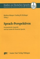 Ludwig M. Eichinger, Kämper, Kämper, Heidrun Kämper, Ludwi M Eichinger, Ludwig M Eichinger - Sprach-Perspektiven
