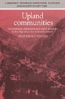 Pier Paolo Viazzo, Jan De Vries, Richard Smith - Upland Communities
