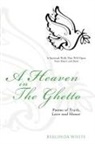Berlinda White - A Heaven In The Ghetto