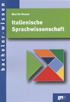 Martin Haase - Italienische Sprachwissenschaft