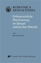David Nelting - Frühneuzeitliche Pluralisierung im Spiegel italienischer Bukolik