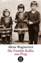 Alena Wagnerova, Alena Wagnerová - Die Familie Kafka aus Prag