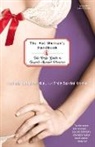Melinda Gallagher, Melinda Kramer Gallagher, Emily Kramer - Hot Woman''s Handbook