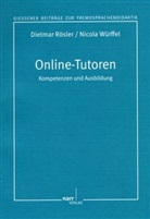 Dietma Rösler, Dietmar Rösler, Nicola Würffel - Online-Tutoren
