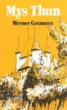 Werner Gutmann, Knud von Jacobsen - Mys Thun