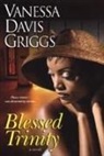 Vanessa Davis Griggs, Vanessa Davis Griggs - Blessed Trinity