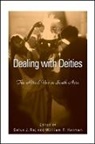 Selva J. Raj, Selva J. (EDT)/ Harman Raj, Selva J. Harman Raj, William P Harman, William P. Harman, Selva J Raj... - Dealing With Deities