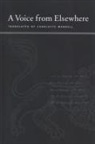 Maurice Blanchot, Maurice/ Mandell Blanchot - A Voice from Elsewhere