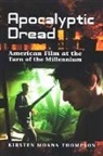 Kirsten Moana Thompson - Apocalyptic Dread