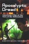 Kirsten Moana Thompson - Apocalyptic Dread