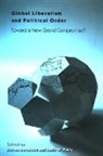 Steven Bernstein, Louis W Pauly, Louis W. Pauly - Global Liberalism and Political Order