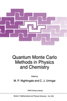 J Umrigar, J Umrigar, M. P. Nightingale, M.P. Nightingale, P Nightingale, M P Nightingale... - Quantum Monte Carlo Methods in Physics and Chemistry