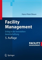 Hans-Peter Braun, Johannes Pütter - Facility Management