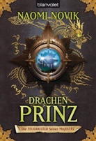 Naomi Novik - Drachenprinz