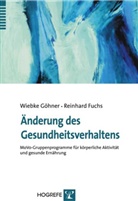 Reinhard Fuchs, Wiebk Göhner, Wiebke Göhner - Änderung des Gesundheitsverhaltens