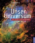 Govert Schilling - Unser Universum