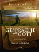 Monty Joynes, Neale Donald Walsch - Gespräche mit Gott, Das Buch zum Film
