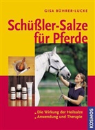 Gisa Bührer-Lucke - Schüßler-Salze für Pferde