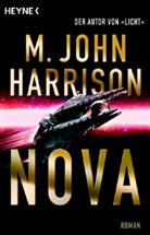 M John Harrison, M. J. Harrison, M. John Harrison - Nova