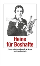 Heinrich Heine, Anton Kruse, Anton Kruse, Mariann Tilch, Marianne Tilch - Heine für Boshafte