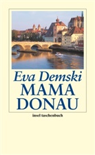 Eva Demski - Mama Donau
