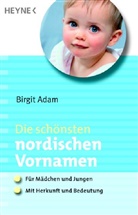Birgit Adam - Die schönsten nordischen Vornamen